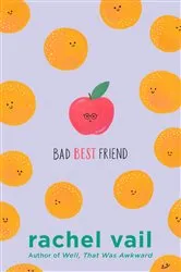 Book cover of Bad Best Friend by Rachel Vail