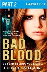 Book cover of Bad Blood: Part 2 of 3 by Julie Shaw