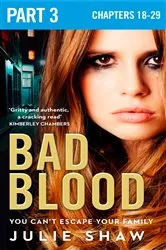 Book cover of Bad Blood: Part 3 of 3 by Julie Shaw