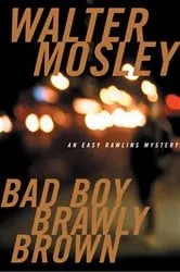 Book cover of Bad Boy Brawly Brown by Walter Mosley