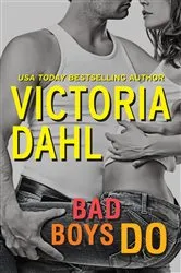 Book cover of Bad Boys Do by Victoria Dahl
