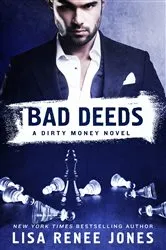 Book cover of Bad Deeds by Lisa Renee Jones