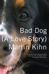 Book cover of Bad Dog by Mike Boldt