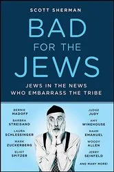 Book cover of Bad for the Jews by Scott Sherman