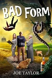 Book cover of Bad Form by Joe Taylor