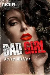 Book cover of Bad Girl by Michele Jaffe