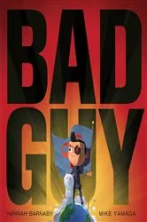 Book cover of Bad Guy by Hannah Barnaby
