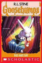 Book cover of Bad Hare Day (Goosebumps #41) by R. L. Stine