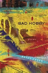 Book cover of Bad Hobby by Fagan Kathy