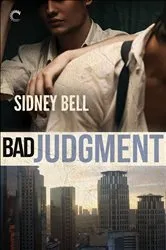 Book cover of Bad Judgment by Sidney Bell