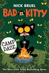 Book cover of Bad Kitty Camp Daze by Nick Bruel