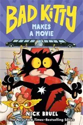 Book cover of Bad Kitty Makes a Movie (Graphic Novel) by Nick Bruel