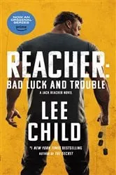 Book cover of Bad Luck and Trouble by Lee Child