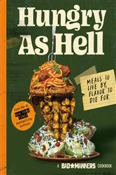 Book cover of Bad Manners: Hungry as Hell by N/A