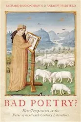 Book cover of Bad Poetry? New Perspectives on the Value of Sixteenth-Century Literature by Richard Danson Brown