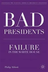 Book cover of Bad Presidents by P. Abbott