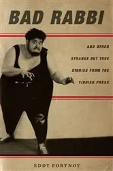 Book cover of Bad Rabbi by Eddy Portnoy