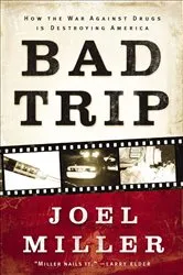 Book cover of Bad Trip by Joel Miller