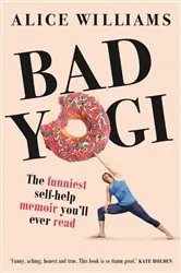 Book cover of Bad Yogi by Alice Williams