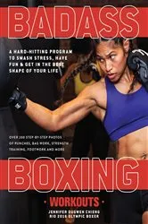 Book cover of Badass Boxing Workouts by Jennifer Chieng