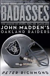 Book cover of Badasses by Peter Richmond