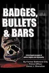 Book cover of Badges, Bullets and Bars by Unknown