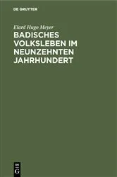 Book cover of Badisches Volksleben im neunzehnten Jahrhundert by Elard Hugo Meyer