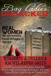 Book cover of Bag Ladies: Unpacked by Kimberly A. Cullen