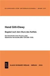 Book cover of Bagdad nach dem Sturz des Kalifats by Hend Gilli-Elewy