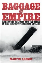 Book cover of Baggage of Empire by Martin Adeney