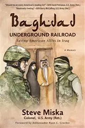 Book cover of Baghdad Underground Railroad by Steve Miska