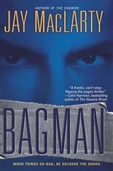 Book cover of Bagman by Jay MacLarty