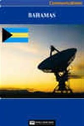 Book cover of Bahamas Media, Internet & Telecommunications Complete Profile (2nd ed.) by World Trade Press