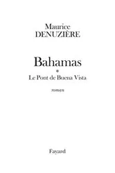 Book cover of Bahamas, tome 1 by Maurice Denuzière