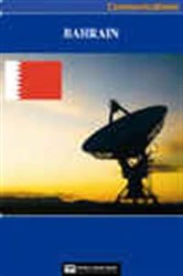 Book cover of Bahrain Media, Internet & Telecommunications Complete Profile (2nd ed.) by World Trade Press