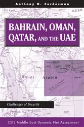 Book cover of Bahrain, Oman, Qatar, And The Uae by Anthony H Cordesman