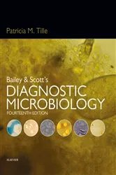 Book cover of Bailey & Scott's Diagnostic Microbiology - E-Book (14th ed.) by Tille PhD, MLS(ASCP), AHI(AMT), FACSc, Patricia M.