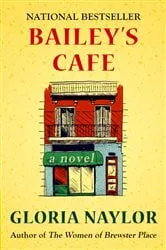 Book cover of Bailey's Cafe by Gloria Naylor