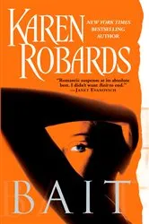 Book cover of Bait by Karen Robards