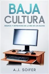 Book cover of Baja cultura by Alejandro Soifer