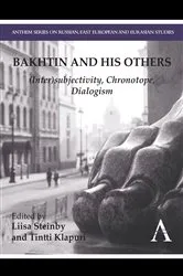 Book cover of Bakhtin and his Others by Liisa Steinby