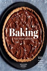 Book cover of Baking for Every Season by Weldon Owen