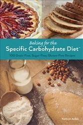 Book cover of Baking for the Specific Carbohydrate Diet by Kathryn Anible