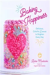 Book cover of Baking Happiness by Rosie Madaschi