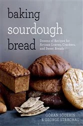 Book cover of Baking Sourdough Bread by Göran Söderin