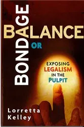 Book cover of Balance or Bondage by Lorretta Kelley