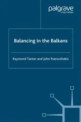 Book cover of Balancing in the Balkans by R. Tanter