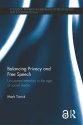 Book cover of Balancing Privacy and Free Speech by Mark Tunick