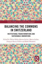 Book cover of Balancing the Commons in Switzerland by Tobias Haller