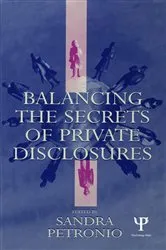 Book cover of Balancing the Secrets of Private Disclosures by Unknown